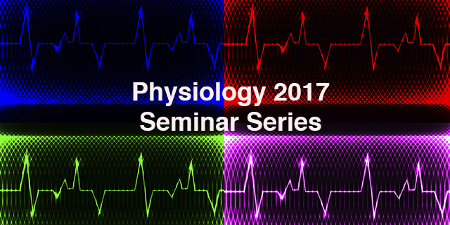 Image for Physiology Seminar Series 2017